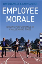 Bowles, D Bowles, D. Bowles, David Bowles, David Cooper Bowles, BOWLES DAVID COOPER CARY L... - Employee Morale