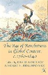 Davi Armitage, David Armitage, David Subrahmanyam Armitage, Professor David Subrahmanyam Armitage, Sanjay Subrahmanyam, David Armitage... - Age of Revolutions in Global Context, C. 1760-1840