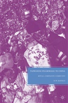 D Hatfield, D. Hatfield, D. J. W. Hatfield, D.j W. Hatfield, DJ W. Hatfield, HATFIELD D J W - Taiwanese Pilgrimage to China
