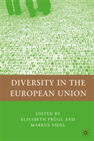 Elisabeth Prugl, Elisabeth Thiel Prugl, Elisabet Prügl, Elisabeth Prügl, PRUGL ELISABETH THIEL MARKUS, Markus Thiel... - Diversity in the European Union