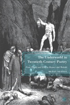 M Thurston, M. Thurston, Michael Thurston - Underworld in Twentieth-Century Poetry