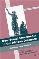 L Mullings, L. Mullings, Professor Leith Marable Mullings, Manning Marable, Mullings, L Mullings... - New Social Movements in the African Diaspora