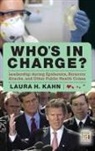 Laura Kahn, Laura H. Kahn - Who's in Charge?
