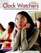 John McDermott, Stephanie J./ McDermott Quate, Stevi Quate, Cris Tovani - Clock Watchers