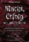 Oliver Fehn, Holger Pinter - Macht, Erfolg und andere Werte