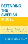 Gregg Bucken-Knapp, Bucken-Knapp Gregg - Defending the Swedish Model