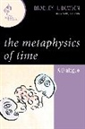 Bradley Dowden, Bradley Harris Dowden, Bradley/ Jacquette Dowden, Dowden Bradley - Metaphysics of Time
