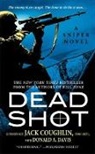 Jack Coughlin, Jack/ Davis Coughlin, Sgt Jack Coughlin, Donald A. Davis - Dead Shot