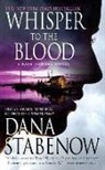 Dana Stabenow - Whisper to the Blood