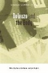 Ian (EDT)/ Guillaume Buchanan, Laura Guillaume, Joe Hughes, Ian Buchanan, Laura Guillaume, Joe Hughes - Deleuze and the Body