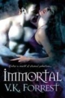 V. K. Forrest - Immortal