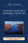 Joel Franks, Joel Stephen Franks - Crossing Sidelines, Crossing Cultures
