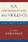 Stephen Kershnar, Kershnar Stephen - Sex, Discrimination, and Violence