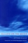 Ivaylo Grouev, Ivaylo Grouev - Bullets on the Water: Refugee Stories