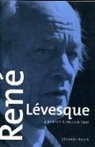 Graham Fraser, Ivon Owen - Rene Levesque and the Parti Quebecois in Power