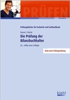 Günter Krause, Ines Stache - Die Prüfung der Bilanzbuchhalter