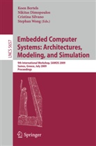 Koen Bertels, Nikita Dimopoulos, Nikitas Dimopoulos, Cristina Silvano, Cristina Silvano et al, Stephan Wong - Embedded Computer Systems: Architectures, Modeling, and Simulation