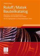 Wilhelm Matek, Hermann Roloff, TEDAT, TEDATA - Bauteilkatalog, m. CD-ROM