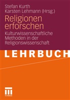 Stefa Kurth, Stefan Kurth, Lehmann, Lehmann, Karsten Lehmann - Religionen erforschen