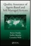Reiner Dumke, Reiner (University of Magdeburg Dumke, Reiner Mencke Dumke, Dumke Reiner, Steffen Mencke, Steffen (University of Magdeburg Mencke... - Quality Assurance of Agent-Based and Self-Managed Systems