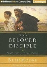 Beth Moore, Sandra Burr, Sandra Burr - The Beloved Disciple: Following John to the Heart of Jesus (Audio book)