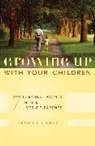 Seamus Carey, Carey Seamus - Growing Up With Your Children