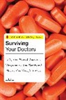 Richard S Klein, Richard S. Klein, Klein Richard S. - Surviving Your Doctors