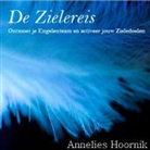A. Hoornik, Annelies Hoornik - De Zielereis (Audio book)