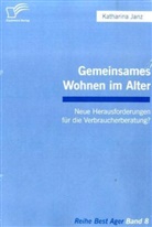 Katharina Janz - Gemeinsames Wohnen im Alter