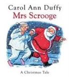 Carol Duffy, Carol Ann Duffy, Carol Ann Duffy DBE, Posy Simmonds - Mrs Scrooge