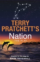 Pratchet, Terry Pratchett, Terry Ravenhill Pratchett, Ravenhill, Mark Ravenhill - Nation: The Play