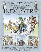 David Lawrence, Richard Platt - In the Age of Industry