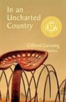 Clifford Garstang - In an Uncharted Country