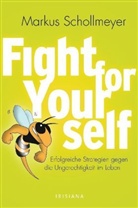 Markus Schollmeyer - Fight for Yourself
