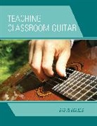 Steve Eckels, Steven Zdenek Eckels, Eckels Steve - Teaching Classroom Guitar