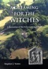 Stephen J. Yeates, Stephen James Yeates - A Dreaming for the Witches