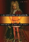 Susan Vincent, Susan J Vincent, Susan J. Vincent, Vincent Susan J. - The Anatomy of Fashion