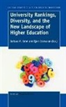 Barbara M. Kehm, Bjorn Stensaker, Bjørn Stensaker, Bjrn Stensaker - University Rankings, Diversity, and the New Landscape of Higher Education