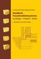 Ka Schild, Kai Schild, Michae Weyers, Michael Weyers, Wolfgang M Willems, Wolfgang M. Willems - Handbuch Fassadendämmsysteme