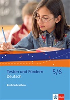 Geral Streer, Gerald Streer, Jutt Streer, Jutta Streer, Kerstin Weidner - Testen und Fördern, Kopiervorlagen: Deutsch 5/6. Rechtschreiben
