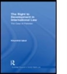 Khurshid Iqbal, Iqbal Khurshid - Right to Development in International Law