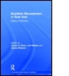 James A. Meeks Benn, James Benn Robson, ROBSON JAMES BENN JAMES ALEXANDE, James A Benn, James A. Benn, James Alexander Benn... - Buddhist Monasticism in East Asia