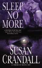 Susan Crandall - Sleep No More