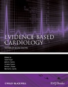 John Cairns, John Camm, Ernest L. Fallen, Bernard J. Gersh, Salim Yusuf, Salim (EDT)/ Cairns Yusuf... - Evidence-Based Cardiology