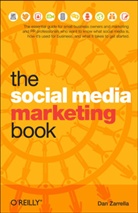 Zarrella, Dan Zarrella, Zarrella Dan, Robert Romano - The Social Media Marketing Book