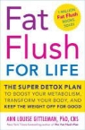 Ann Louise Gittleman - Fat Flush for Life