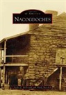 Archie P. McDonald, Hardy Meredith - Nacogdoches