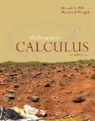 Warren S Wright, Warren S. Wright, Dennis G. Zil, Dennis G Zill, Dennis G. Zill, Dennis G. Wright Zill - Calculus: Early Transcendentals