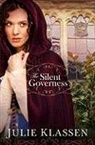 Julie Klassen - The Silent Governess