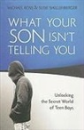 Michael Ross, Michael/ Shellenberger Ross, Susie Shellenberger - What Your Son Isn't Telling You